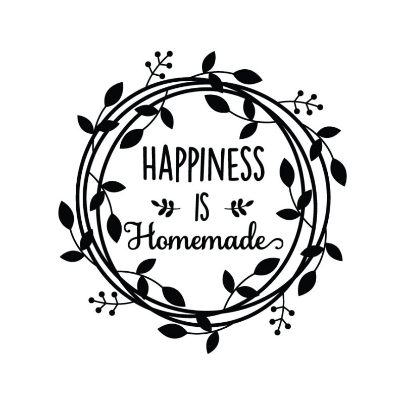 Happiness Is Homemade