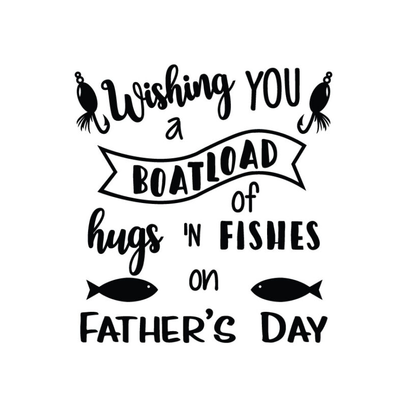 Hugs 'n Fishes On Father's Day