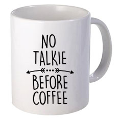 No Talkie Before Coffee - Image 2