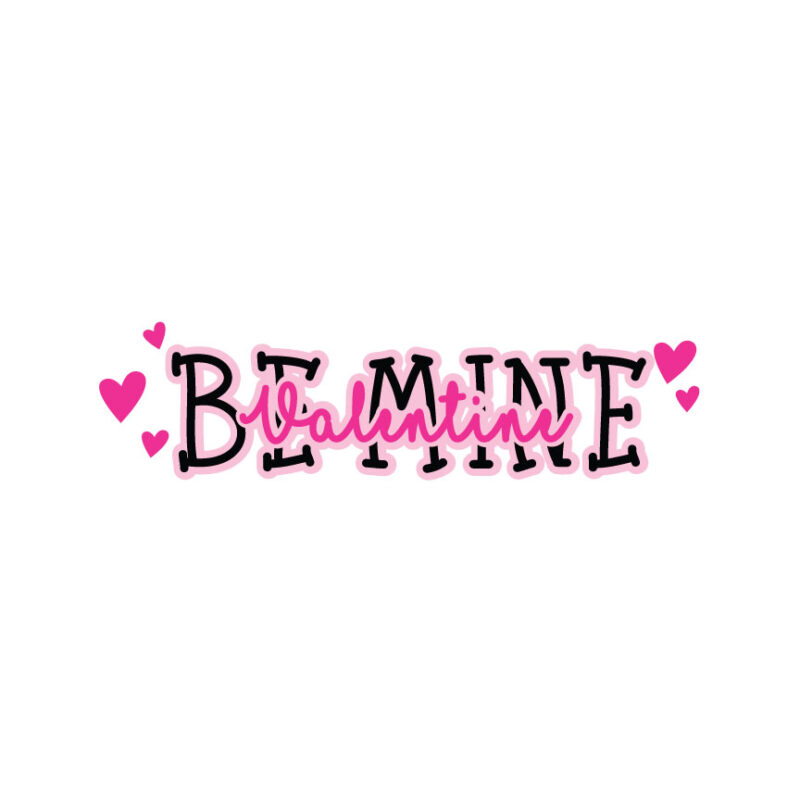 Be Mine Valentine