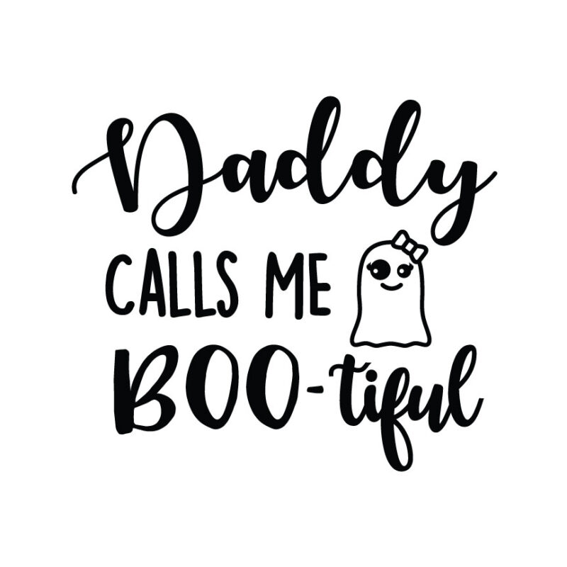 Daddy Calls Me Boo-tiful