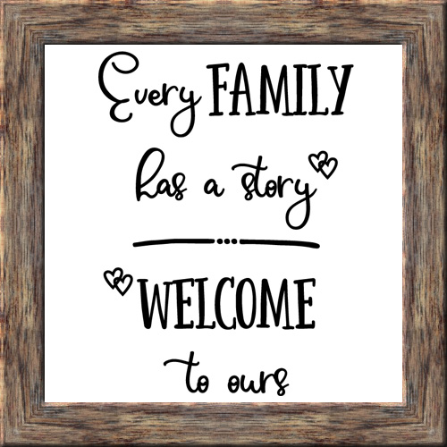Every Family Has A Story Welcome To Ours SVG - Image 2