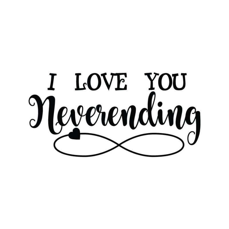 I Love You Neverending