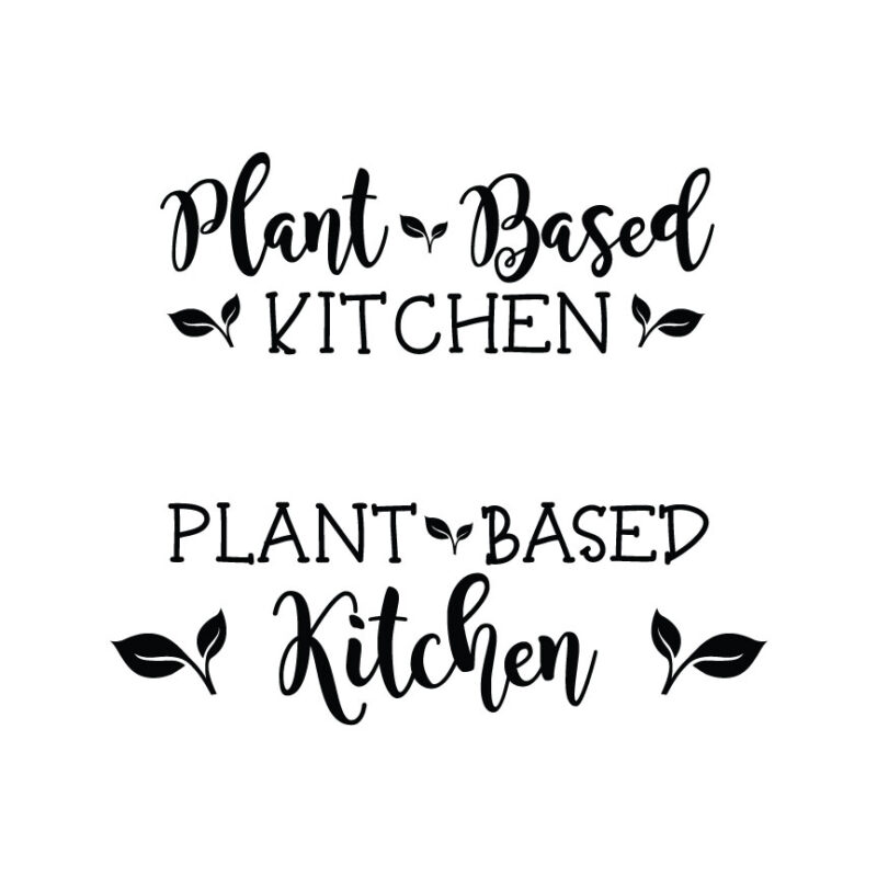 Plant Based Kitchen SVG
