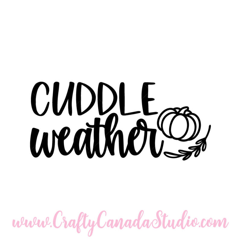 Cuddle Weather SVG - Fall Theme